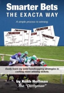 Smarter Bets the Exacta Way - Keith Hoffman